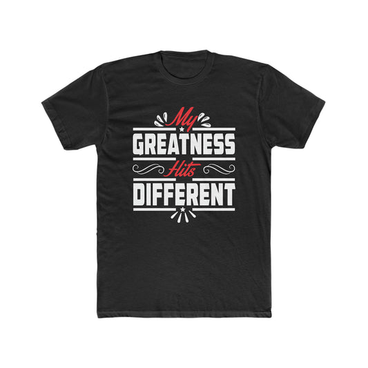 "My Greatness Hits Different" Short-sleeved T-Shirt
